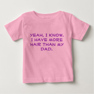 T-shirt Pour Bébé Humour Bébé drôle "plus de cheveux que papa"