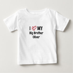 T-shirt Pour Bébé I Love my Big Brother Nom de frère personnalisé
