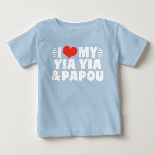T-shirt Pour Bébé I Love My Yia Yia et Papou (Devant)