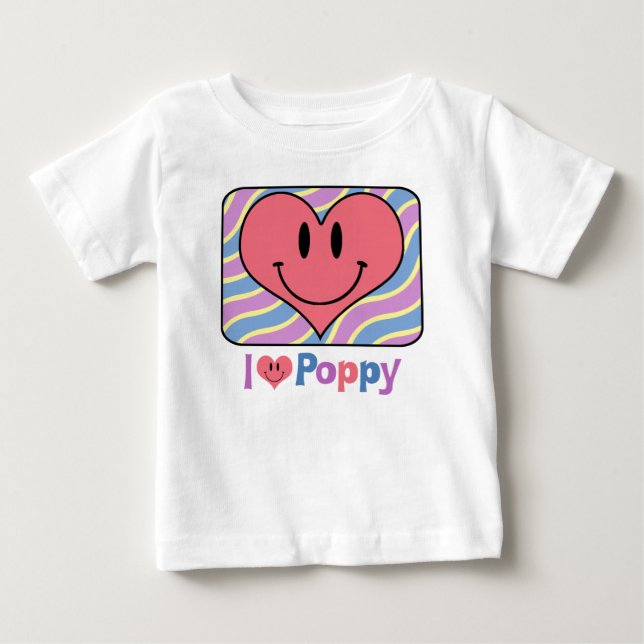 T-shirt Pour Bébé I Love Poppy (Devant)