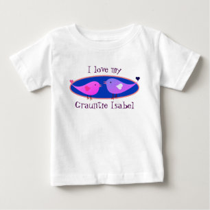 T-shirt Pour Bébé "I Lovebirds my Grauntie Name !" avec Lovebirds