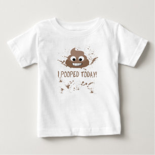 T-shirt Pour Bébé I Pooped aujourd'hui ! Chemise drôle d'enfants