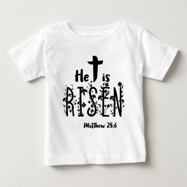 T-shirt Pour Bébé Il est écriture sainte levée de Pâques (Devant)
