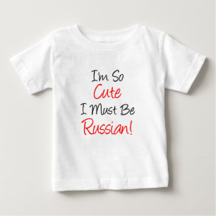 T-shirt Pour Bébé Il Faut Donc Être Russe