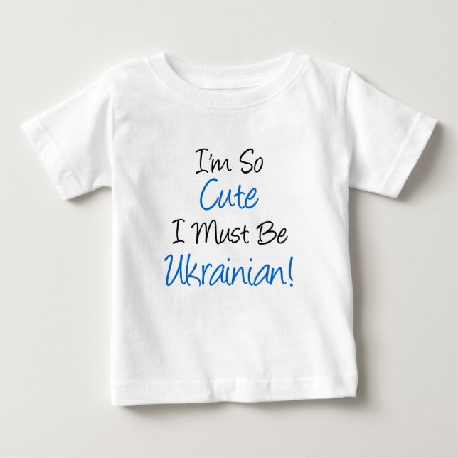 T-shirt Pour Bébé Il Faut Donc Être Ukrainien (Devant)