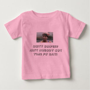 T-SHIRT POUR BÉBÉ IL N'Y A PAS DE TEMPS POUR LES DIAPEURS SABLES