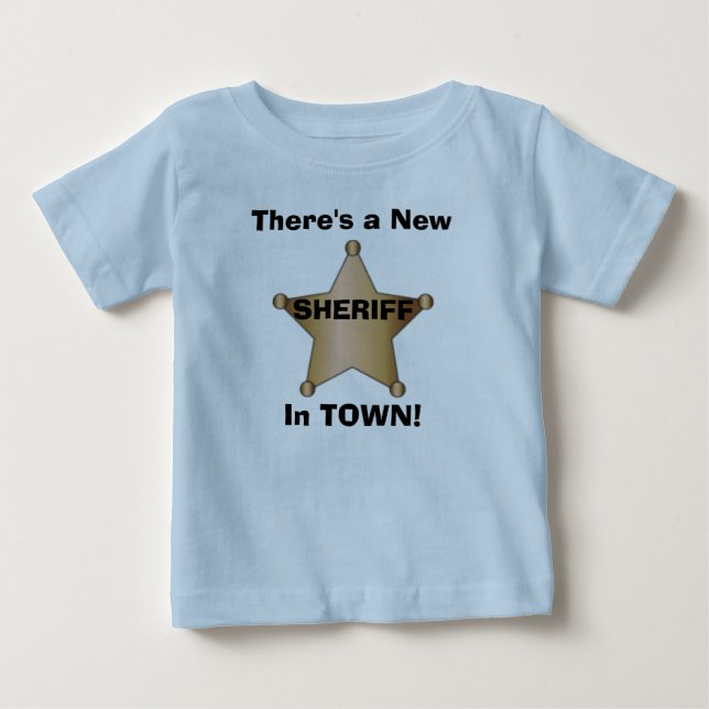 T-shirt Pour Bébé Il y a un nouveau shérif en VILLE ! (Devant)