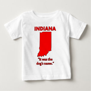 T-shirt Pour Bébé Indiana - C'était le nom du chien