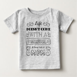 T-shirt Pour Bébé Inspirer la vie et la citation de maman Sweatshi