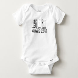 T-shirt Pour Bébé Irlandais Aujourd'Hui, Adorable Chaque Jour !