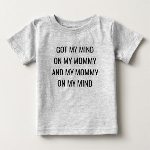 T-shirt Pour Bébé J'ai compris ma maman et ma maman