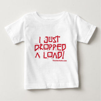 T-shirt Pour Bébé J'ai juste laissé tomber une charge