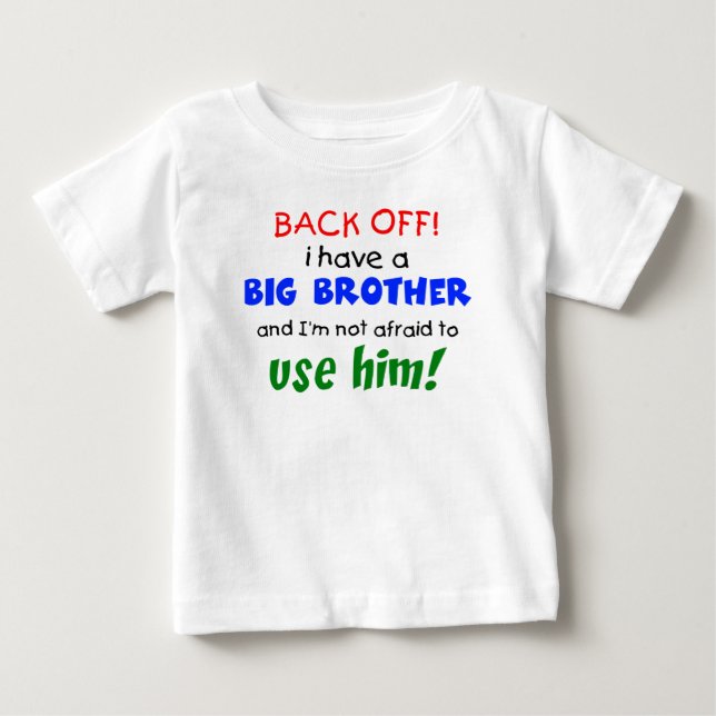 T-shirt Pour Bébé J'ai un grand frère (Devant)