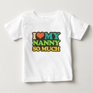 T-shirt Pour Bébé J'aime ma bonne d'enfants tellement