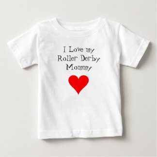 T-shirt Pour Bébé J'aime ma maman de Derby de rouleau