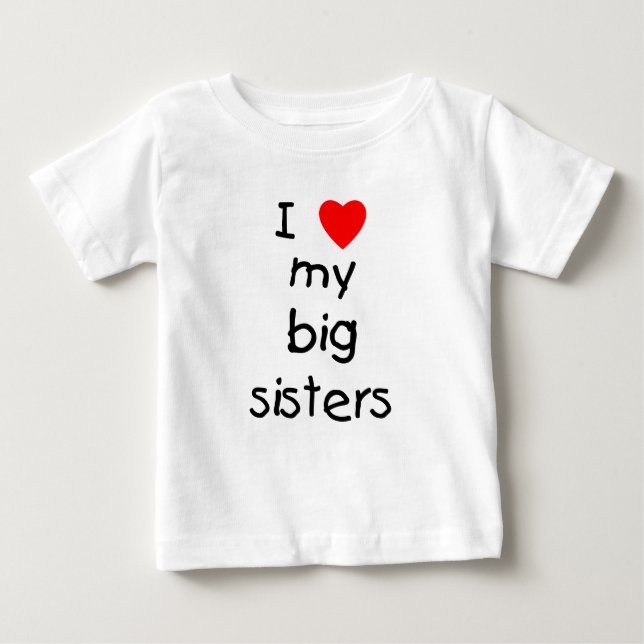 T-shirt Pour Bébé J'Aime Mes Grandes Soeurs (Devant)