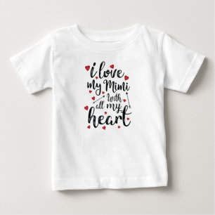 T-shirt Pour Bébé J'aime mon Mimi de tout mon coeur
