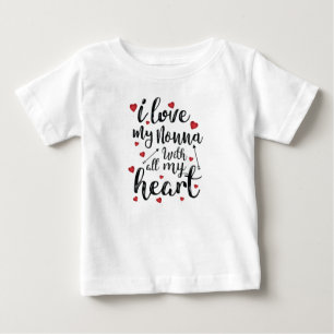 T-shirt Pour Bébé J'aime mon Nonna de tout mon coeur