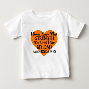 T-shirt Pour Bébé Jamais connu la force/le coeur/papa...RSD/CRPS