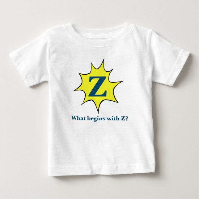 T-shirt Pour Bébé Je commence avec Z. (Devant)