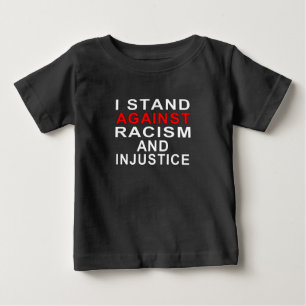 T-SHIRT POUR BÉBÉ JE M'OPPOSE AU RACISME ET À L'INJUSTICE 2