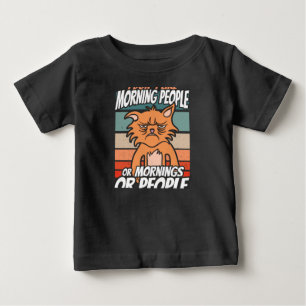 T-shirt Pour Bébé Je n'aime pas les matins, les matins ou les gens