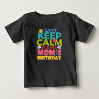 T-shirt Pour Bébé Je Ne Peux Pas Garder Le Calme C'Est Mon Anniversa