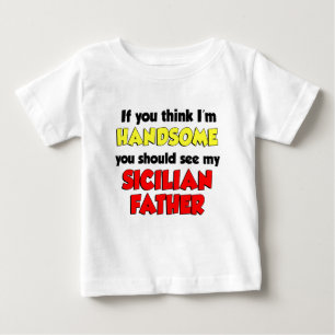 T-shirt Pour Bébé Je pense être un beau père sicilien