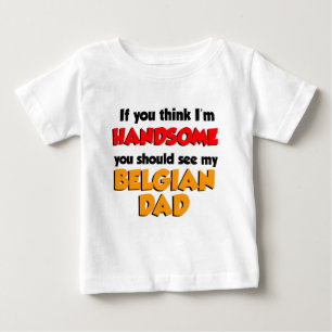 T-shirt Pour Bébé Je pense que je suis beau papa belge