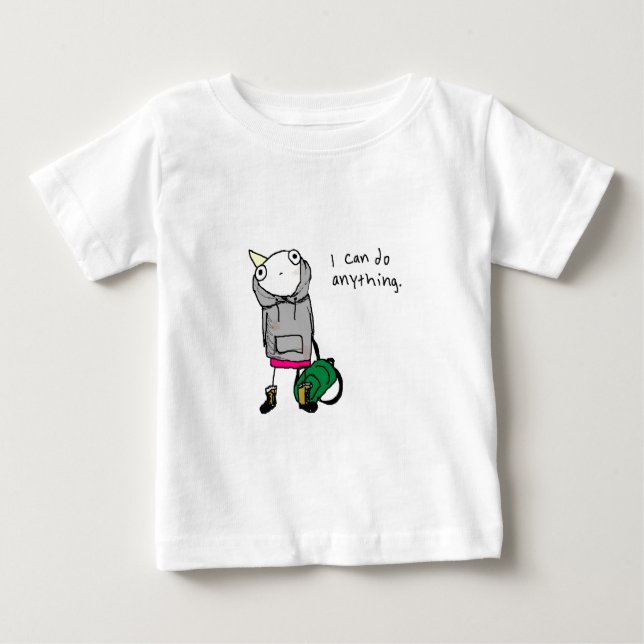 T-shirt Pour Bébé Je peux faire n'importe quoi (Devant)
