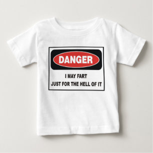 T-SHIRT POUR BÉBÉ JE PEUX PÉTER JUSTE POUR L'ENFER DE LUI
