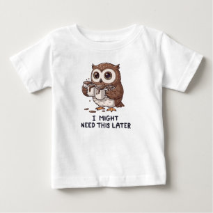 T-shirt Pour Bébé Je pourrais avoir besoin de café plus tard - Humou