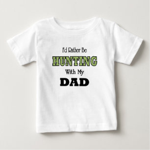 T-shirt Pour Bébé Je préfère chasser avec papa
