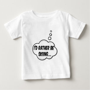 T-shirt Pour Bébé Je Préférerais Skier