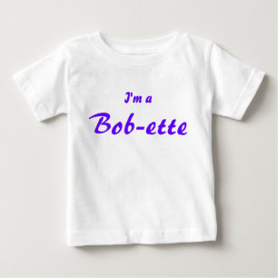 T-shirt Pour Bébé Je suis Bob-ette