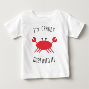 T-shirt Pour Bébé Je suis désagréable, affaire avec elle !