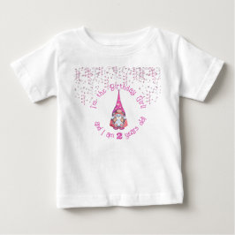T-shirt Pour Bébé Je suis la fille d'anniversaire Gnome - avec l'âge