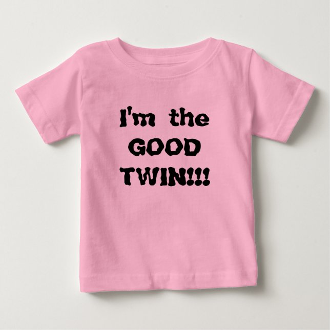 T-shirt Pour Bébé Je suis le BON JUMEAU ! ! ! (Devant)