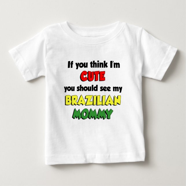T-shirt Pour Bébé Je suis mignon maman brésilienne (Devant)