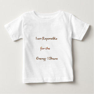 T-shirt Pour Bébé Je suis responsable de l'énergie que je partage.pn