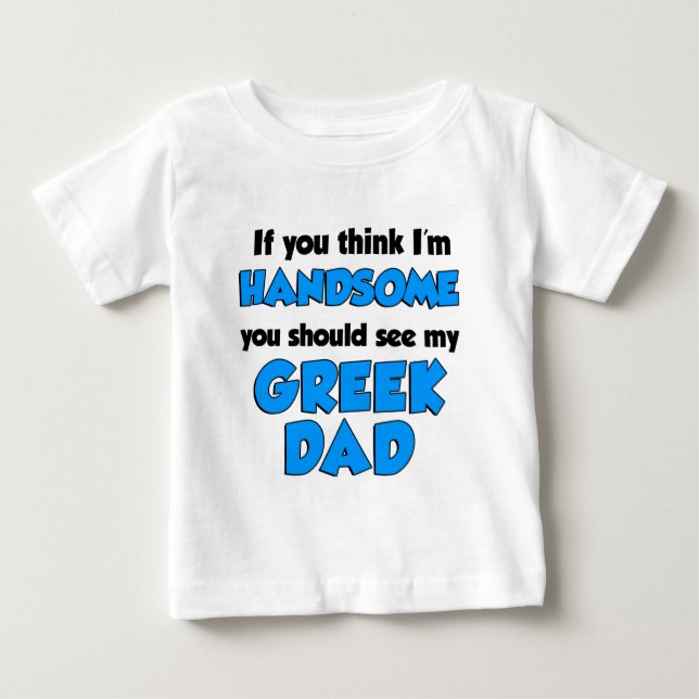 T-shirt Pour Bébé Je suis un beau père grec (Devant)