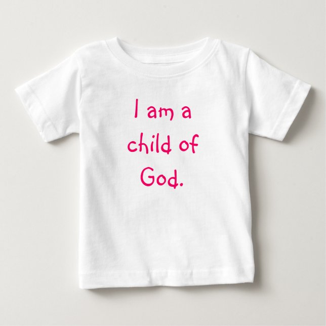 T-shirt Pour Bébé Je suis un enfant de Dieu (Devant)