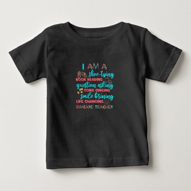 T-shirt Pour Bébé Je Suis Un Enseignant De Garderie (Devant)