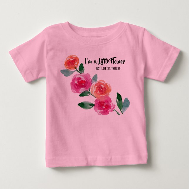 T-shirt Pour Bébé Je suis un Rose de St. Therese (Devant)