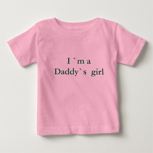 T-shirt Pour Bébé Je suis une fille de papa (Devant)