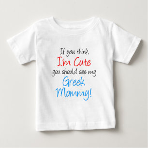 T-shirt Pour Bébé Je suis une jolie maman grecque