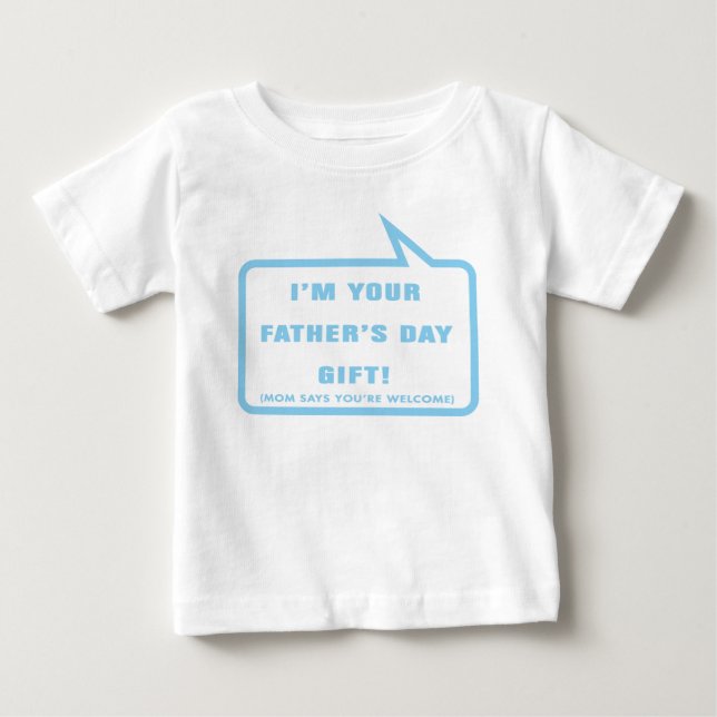 T-shirt Pour Bébé Je suis votre cadeau de fête des pères (Devant)