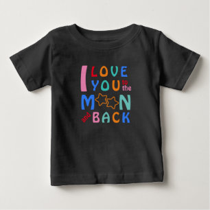 T-shirt Pour Bébé Je t'aime sur la Lune et le dos-ma petite étoile n