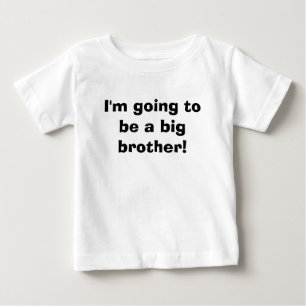 T-shirt Pour Bébé Je vais être un grand frère !
