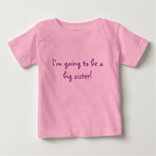 T-shirt Pour Bébé Je vais être une grande soeur !